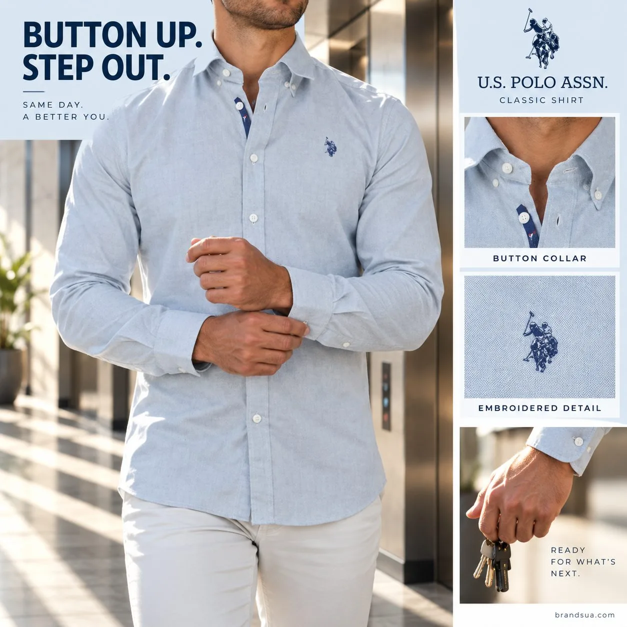 U.S POLO ASSAN Classic Shirt — BUTTON UP. STEP OUT.; Cropped adult fastening final cuff while striding across a modern eleva…